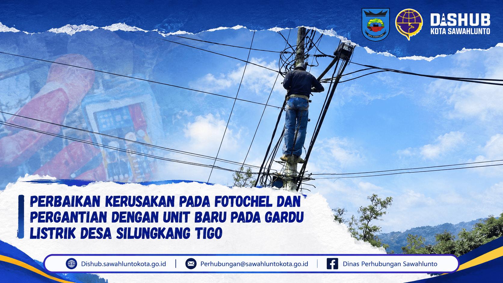 Perbaikan Kerusakan pada Potochel dan Pergantian Dengan Unit Baru Pada Gardu Listrik Silungkang Tigo