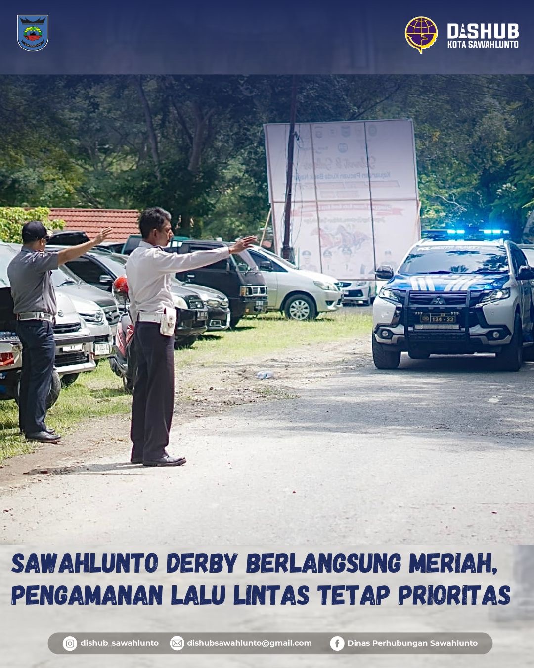 Pengamanan Lalu Lintas Sawahlunto Derby 2025