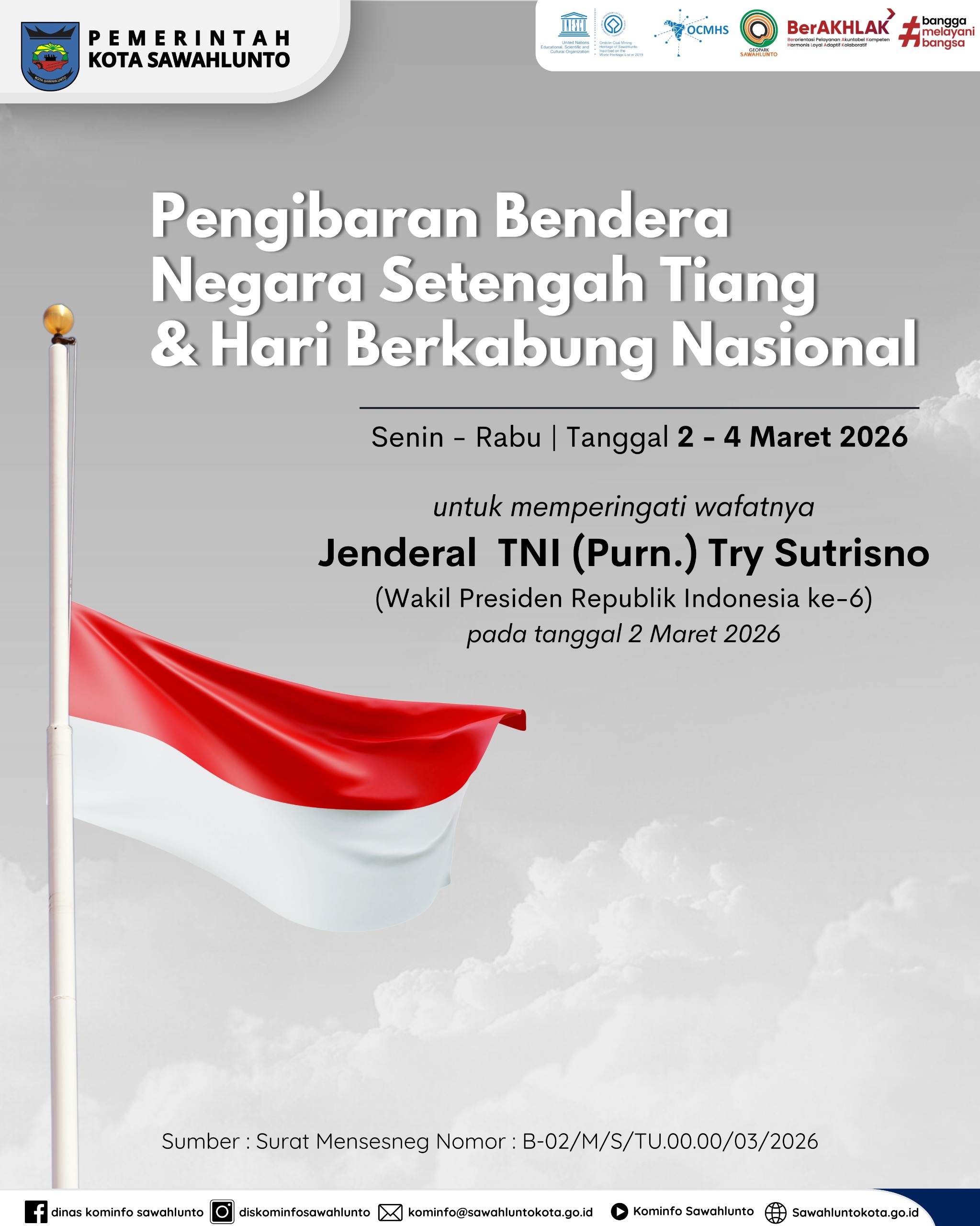 Pengibaran Bendera Nasional Setengah Tiang dan Hari Berkabung Nasional