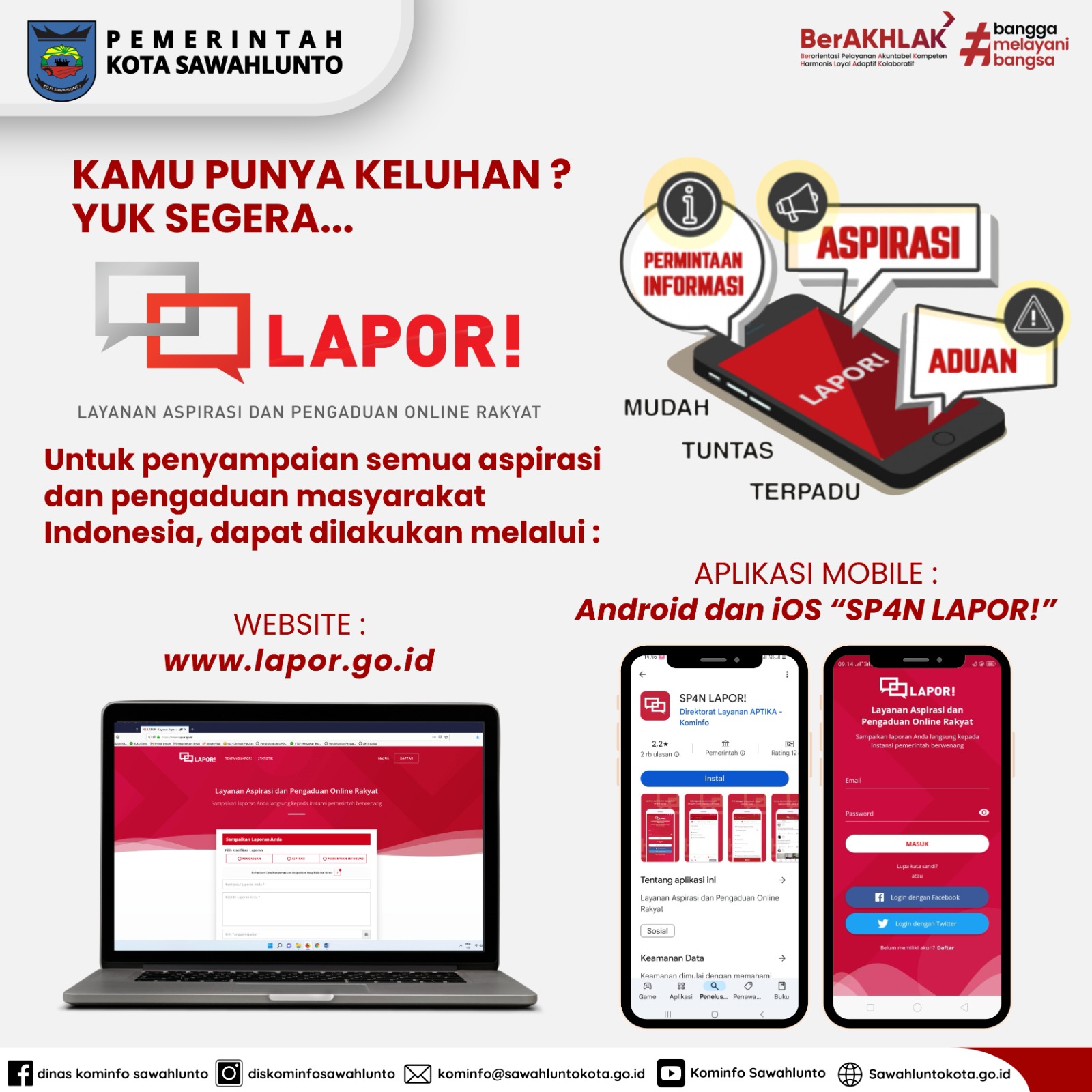 Kamu punya keluhan, yuk segera LAPOR!!