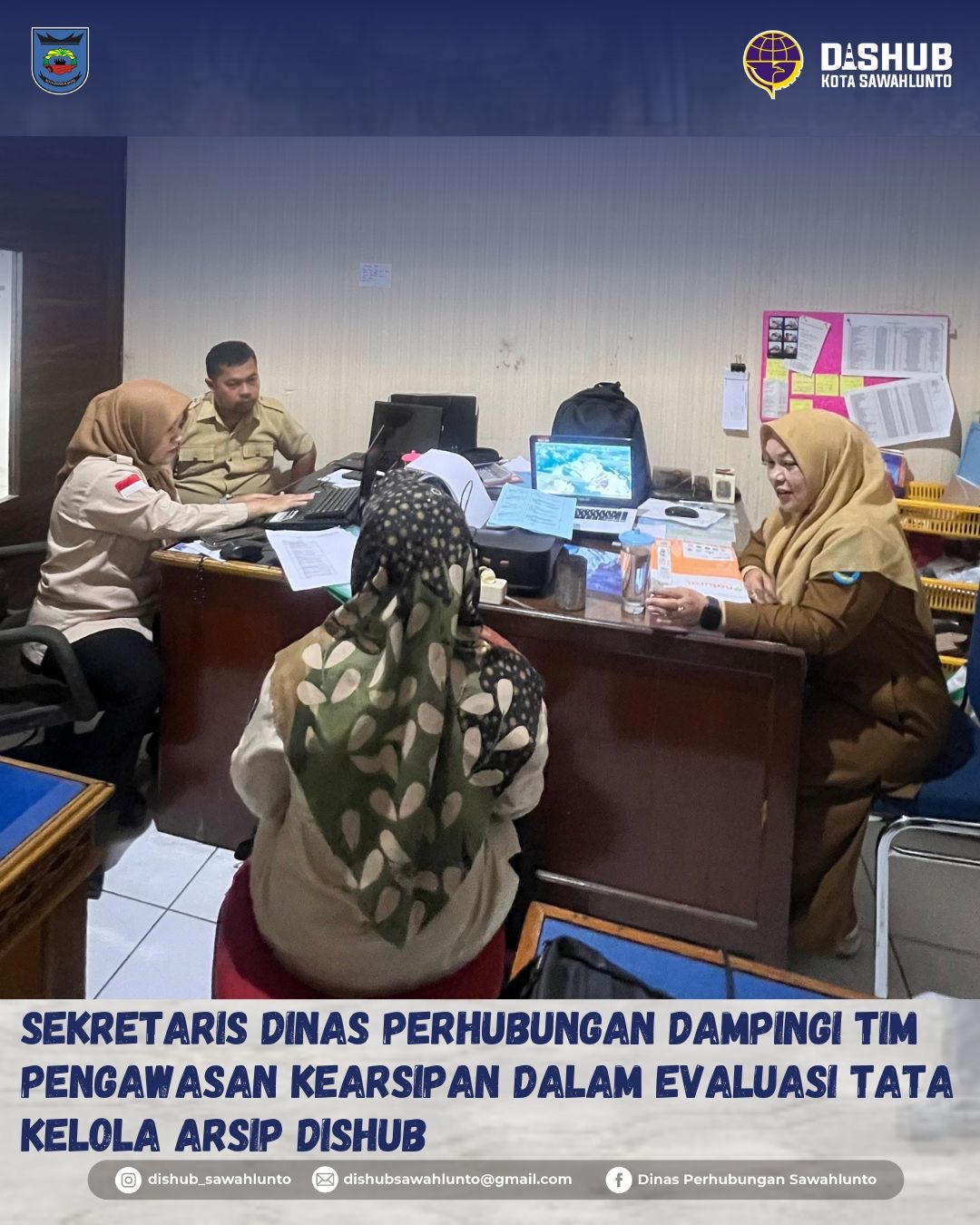 Pengawasan Kearsipan dalam Evaluasi Tata Kelola Arsip Dishub