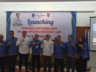 Launching Transaksi Non Tunai Desa melalui Aplikasi Sikeudes-Link