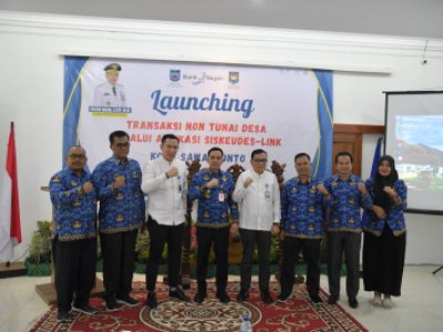 Peluncuran/launching sistem transaksi non-tunai pada pemerintahan desa melalui aplikasi SISKEUDES-LINK