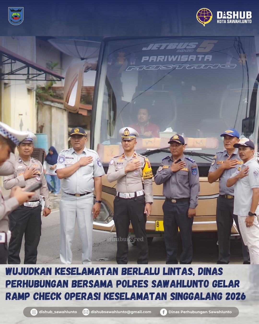 Dinas Perhubungan Kota Sawahlunto bersama Polres Sawahlunto melaksanakan Ramp Check kendaraan dalam rangka Operasi Keselamatan Singgalang 2026